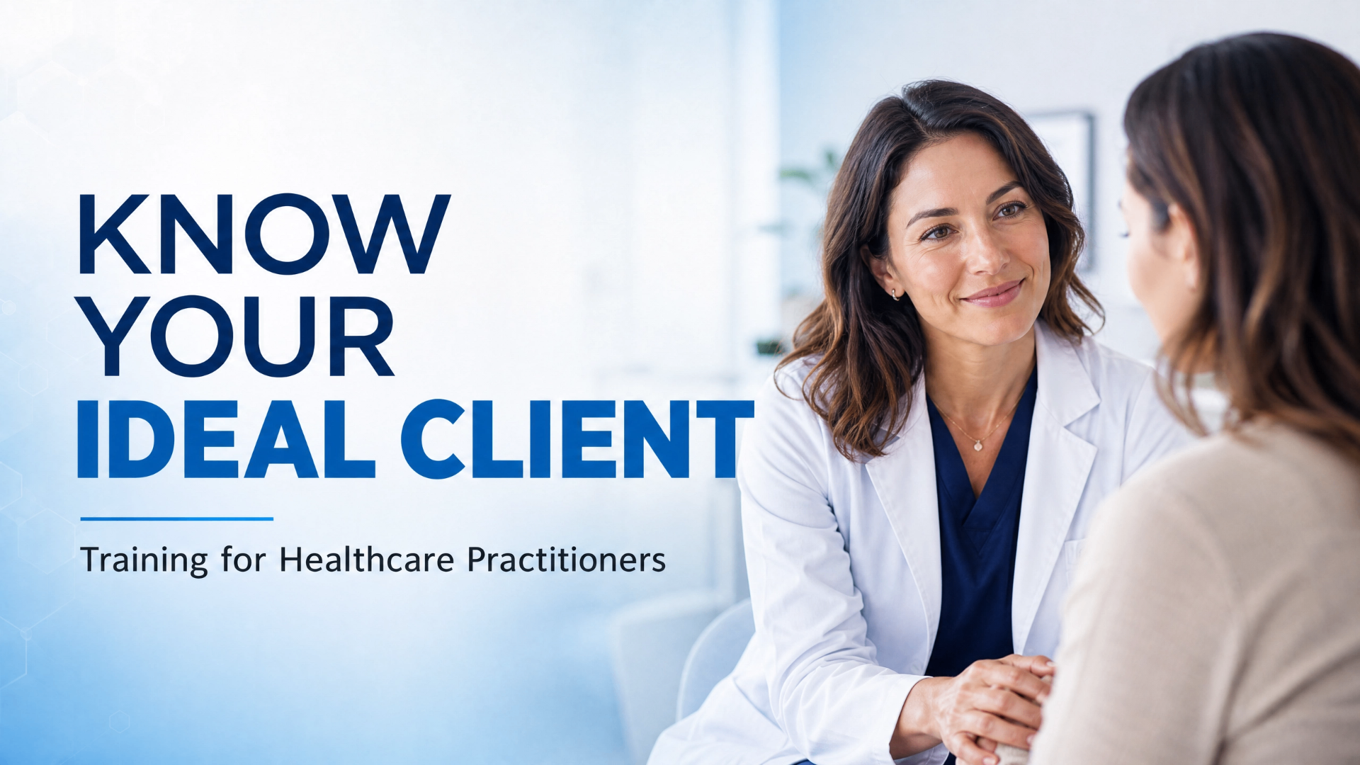 Know Your Ideal Client